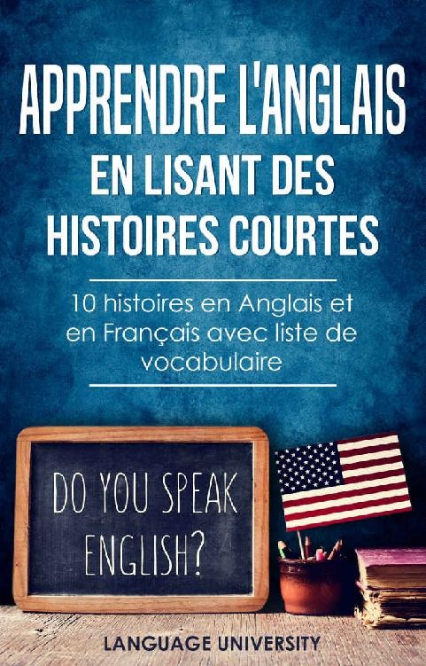 Apprendre l'anglais en lisant les histoires courtes